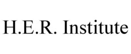 H.E.R. INSTITUTE trademark