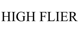 HIGH FLIER trademark