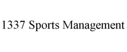 1337 SPORTS MANAGEMENT trademark