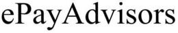 EPAYADVISORS trademark