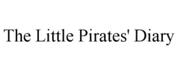 THE LITTLE PIRATES' DIARY trademark