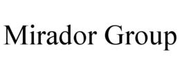 MIRADOR GROUP trademark