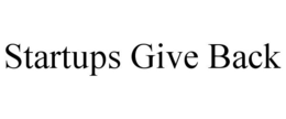 STARTUPS GIVE BACK trademark