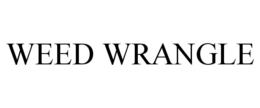 WEED WRANGLE trademark
