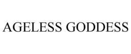 AGELESS GODDESS trademark