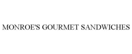 MONROE'S GOURMET SANDWICHES trademark