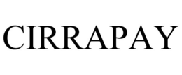 CIRRAPAY trademark