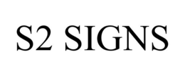S2 SIGNS trademark