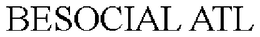BESOCIAL ATL trademark