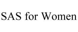 SAS FOR WOMEN trademark