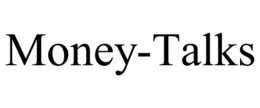 MONEY-TALKS trademark