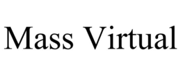 MASS VIRTUAL trademark