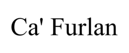 CA' FURLAN trademark
