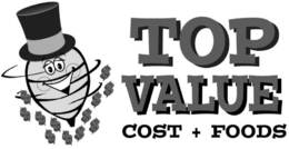 TOP VALUE COST + FOODS trademark