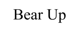 BEAR UP trademark