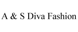 A & S DIVA FASHION trademark