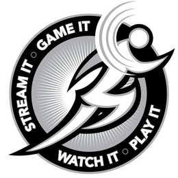 STREAM IT GAME IT WATCH IT PLAY IT trademark