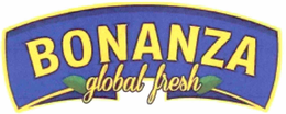 BONANZA GLOBAL FRESH trademark