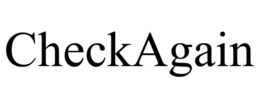 CHECKAGAIN trademark