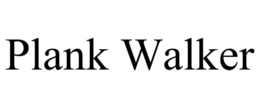 PLANK WALKER trademark