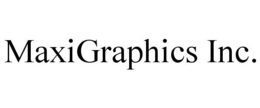 MAXIGRAPHICS INC. trademark