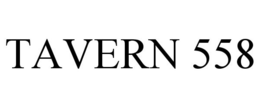 TAVERN 558 trademark