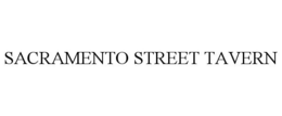 SACRAMENTO STREET TAVERN trademark
