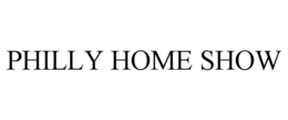 PHILLY HOME SHOW trademark