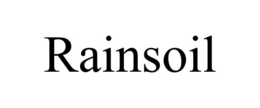 RAINSOIL trademark
