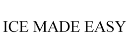 ICE MADE EASY trademark