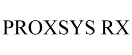 PROXSYS RX trademark