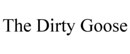 THE DIRTY GOOSE trademark