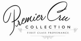 PREMIER CRU COLLECTION FIRST CLASS PROVENANCE trademark