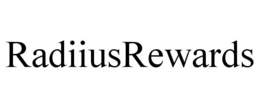 RADIIUSREWARDS trademark