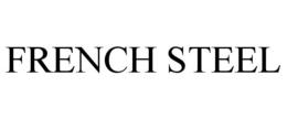 FRENCH STEEL trademark