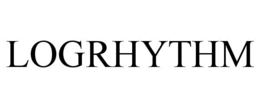 LOGRHYTHM trademark