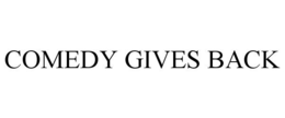 COMEDY GIVES BACK trademark