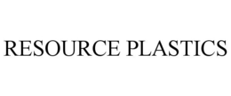 RESOURCE PLASTICS trademark