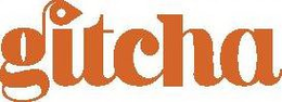 GITCHA trademark