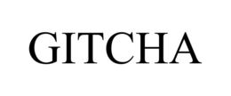 GITCHA trademark