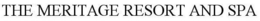 THE MERITAGE RESORT AND SPA trademark