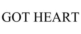 GOT HEART trademark