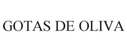 GOTAS DE OLIVA trademark