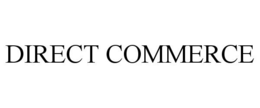DIRECT COMMERCE trademark