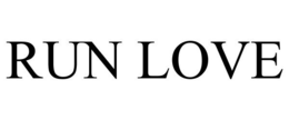 RUN LOVE trademark