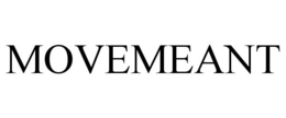MOVEMEANT trademark