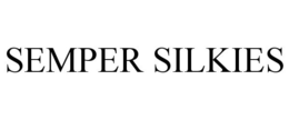 SEMPER SILKIES trademark