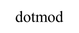 DOTMOD trademark