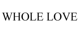 WHOLE LOVE trademark