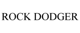 ROCK DODGER trademark